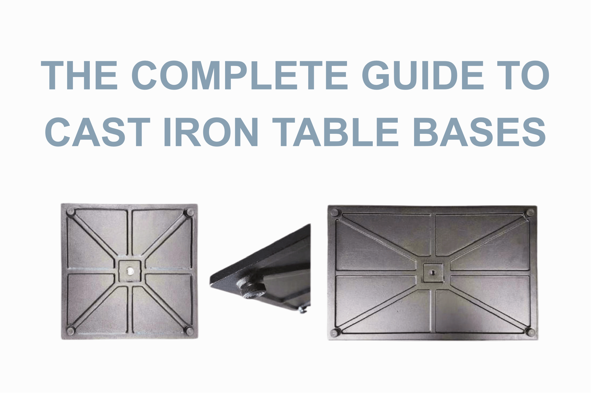 guide to cast iron table base